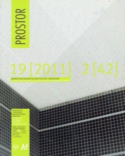 Prostor. Znanstveni časopis za arhitekturu i urbanizam 19/2 (42)/2011