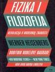 Fizika i filozofija. Revolucija u modernoj znanosti