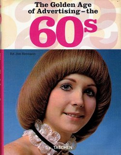 The Golden Age of Advertising - the 60s