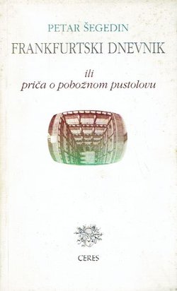 Frankfurtski dnevnik ili priča o pobožnom pustolovu