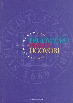 Trgovačko pravo - ugovori (3.izmj. i dop.izd.)