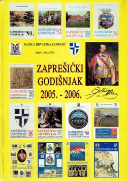 Zaprešićki godišnjak 2005.-2006. za grad Zaprešić i općine Brdovec, Bistra, Dubravica, Luka, Marija Gorica i Pušća (2.proš.izd.)