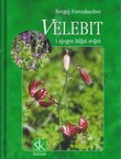 Velebit i njegov biljni svijet (2.dop.izd.)