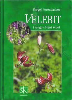 Velebit i njegov biljni svijet (2.dop.izd.)
