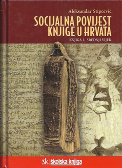 Socijalna povijest knjige u Hrvata I. Srednji vijek