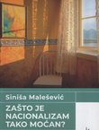 Zašto je nacionalizam tako moćan? Sociološka analiza