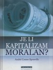 Je li kapitalizam moralan?
