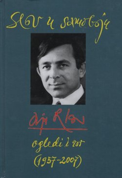 Slov u samoboju. Ogledi i zor (1957 - 2007)