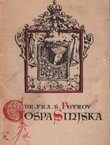 Gospa Sinjska. Povijest sinjskoga prošteništa