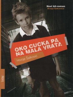 Oko cucka pa na mala vrata