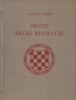 Protiv Riečke rezolucije (Sabrana djela X)