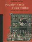 Pustolov, siroče i dječja družba. Hrvatski dječji roman do 1945.