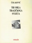 Tri orla tragičkoga svijeta