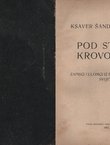 Pod starim krovovima
