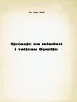 Sjećanje na mladost i voljenu Opatiju
