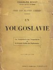 Chez les Slaves liberes. En Yougoslavie (8.ed.)