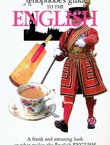 Xenophobe's Guide to the English