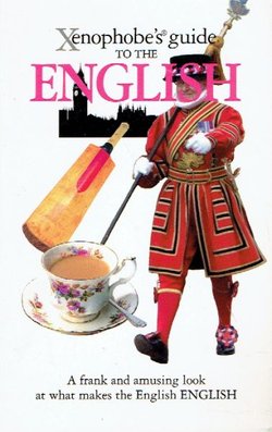 Xenophobe's Guide to the English