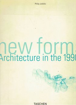 New Forms. Architecture in the 1990s
