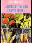Anatomija i fiziologija bolesnih biljaka