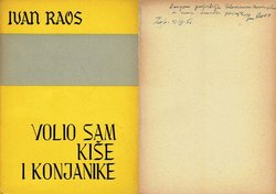 Volio sam kiše i konjanike