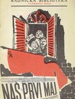 Naš Prvi Maj