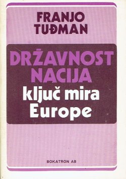 Državnost nacija ključ mira Europe