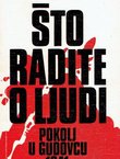 Što radite, o ljudi! Pokolj u Gudovcu 1941.
