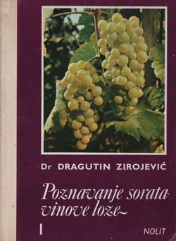 Poznavanje sorata vinove loze I.