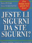 Jeste li sigurni da ste sigurni?