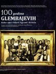 100 godina Glembajevih. Kako smo vidjeli Agram i Krležu