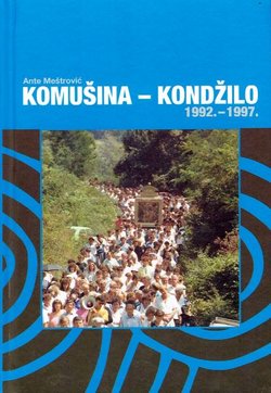 Komušina - Kondžilo 1992.-1997.