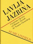 Lavlja jazbina. Cionizam i ljevica od Hanne Arendt do Noama Chomskog