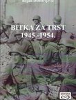 Bitka za Trst 1945.-1954.
