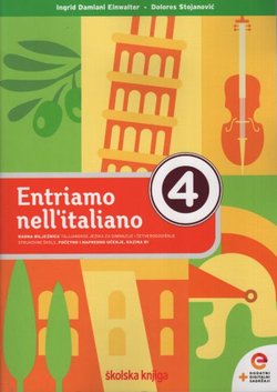Entriamo nell'italiano 4. Radna bilježnica