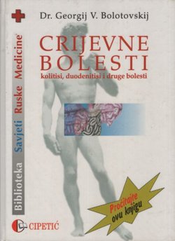 Crijevne bolesti. Kolitisi, duodenitisi i druge bolesti