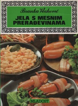 Jela s mesnim prerađevinama