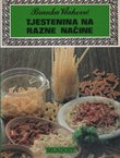 Tjestenina na razne načine