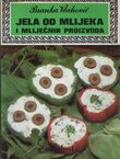 Jela od mlijeka i mliječnih proizvoda