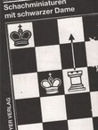 Schachminiaturen mit schwarzer Dame