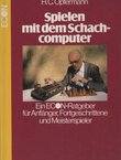 Spielen mit dem Schach-Computer