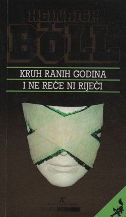 Kruh ranih godina / I ne reče ni riječi