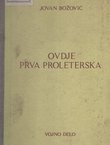 Ovdje Prva proleterska