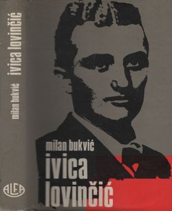 Ivica Lovinčić. Narodni heroj