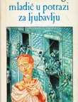 Mladić u potrazi za ljubavlju