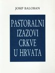 Pastoralni izazovi crkve u Hrvata