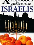 Xenophobe's Guide to the Israelis