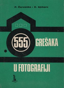 555 grešaka u fotografiji
