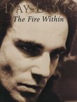 Daniel Day-Lewis. The Fire Within