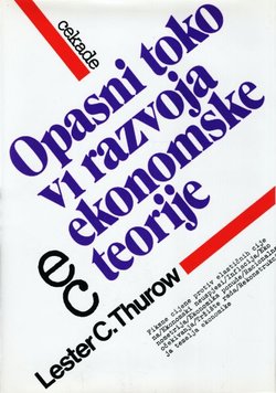 Opasni tokovi razvoja ekonomske teorije